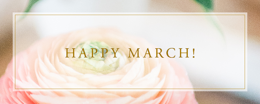 Happy March!!